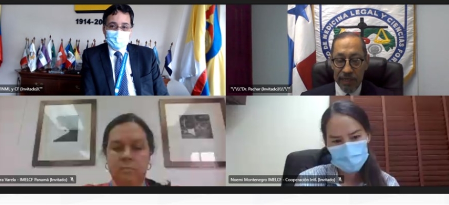 La Embajada de Colombia en Panamá acompañó la reunión virtual en el marco del proyecto de cooperación entre los Institutos de Medicina Legal y Ciencias Forenses