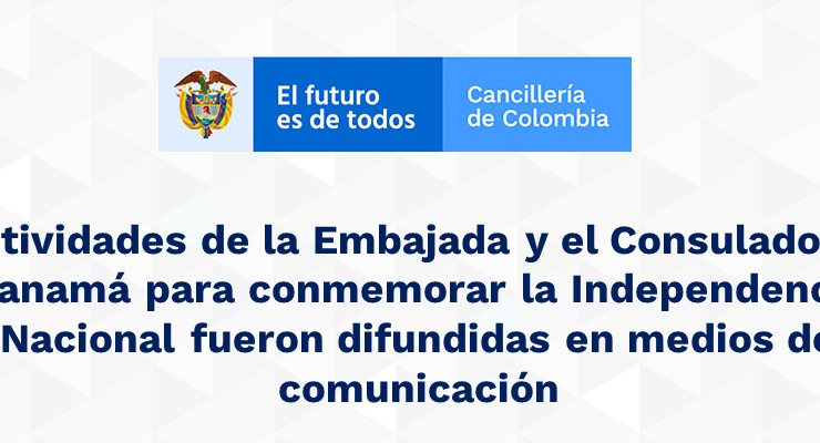 Actividades de la Embajada y el Consulado en Panamá para conmemorar la Independencia Nacional fueron difundidas en medios 